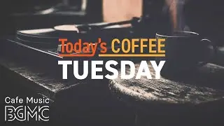 TUESDAY JAZZ: Cozy Cafe Vinyl Vibes ☕ Jazz & Bossa Nova for Focus & Work