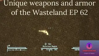 Unique weapons and armor of the wasteland EP 62 Mysterious Magnum (Fallout New Vegas)