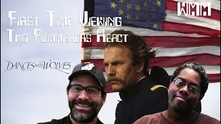 Dances With Wolves (1990)  Movie Reaction! First Time Viewing!Two Filmmakers React!