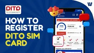 How to Register Your DITO Sim Card in the Philippines (UPDATED 2024)
