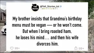 My brother insists that Grandma&rsquo;s birthday menu must be vegan &mdash; or he won&rsquo;t come. But when I bring..