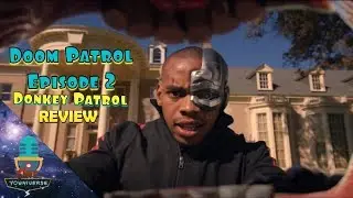 Doom Patrol Episode 2 Donkey Patrol Review