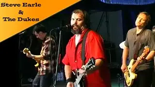 Steve Earle & The Dukes The Unrepentant