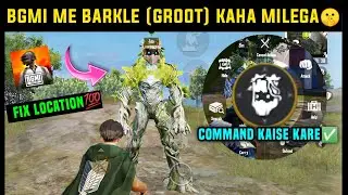 BGMI ME BARKLE KAHA MILEGA / HOW TO GET BARKLE IN BGMI / BARKLE LOCATION GROOT KO COMMAND KAISE KARE