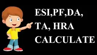 Excel  Da,Esi, Pf ,Hra,Ta Calculate.