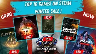 10 Top Games To  Grab During The Steam Winter Sale 2024 💯⚡❤️