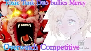 toxic Duo bullies a Mercy Player - Overwatch