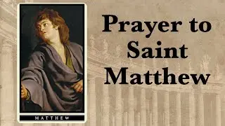 Prayer to St. Matthew