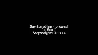 Say Something