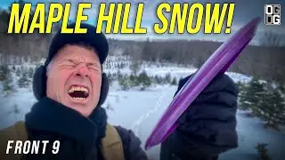 How to almost die playing Maple Hill in the snow! (not really) | Disc Golf Adventures