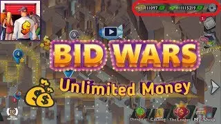 How to get unlimited money in Bid Wars ?