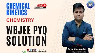 WBJEE Chemistry Chemical Kinetics PYQ 2009 - 2023 Solution | Wbjee 2024 exam preparation #wbjee