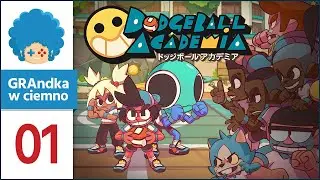 Dodgeball Academia PL 💬 #1 | Czy gra o zbijaku może być fajna? I TO JESZCZE JAK! :o