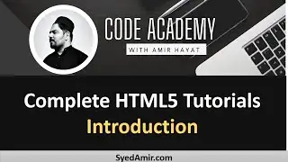 HTML5 Introduction  01 - HTML5 Tutorial in Hindi/Urdu | Code Academy