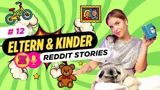 #12 Eltern Reddit Stories: Mama-Sabotage, gezwungene Schwangerschaft und Hunde wichtiger als Tochter
