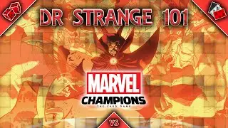 Marvel Champions - Dr. Strange Deck Guide