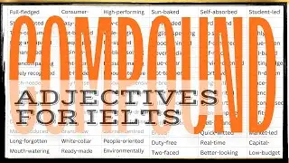 150+ High-Level Compound Adjectives to Boost Your IELTS Score