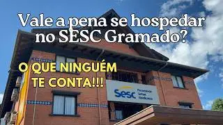 Como é a Hospedagem no SESC GRAMADO?