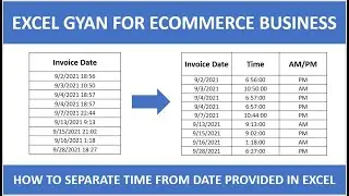 Excel Gyan | How to Separate Time from Date given in Ecommerce Excel Sheets  | Amazon | Flipkart