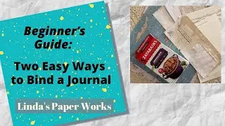 Binding the After Supper Journal, Making a journal from a food package