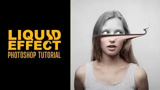 Liquid effect in photoshop | Photoshop Tutorial | Photomanipulation