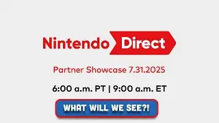 [live] Nintendo Direct! July 2025 What will we see?!