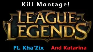 League of Legends Kill Montage by iamVill