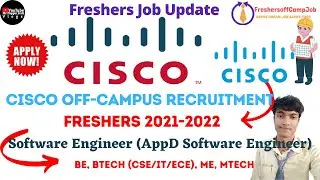 Cisco Recruitment For Freshers 2021-2022 | Software Engineer Intern | BE, BTech, ME, MTech-Bangalore
