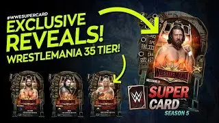 WWE SuperCard: Exclusive WM35 Tier Reveals + New Features Announced!
