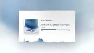 All Through The Night Harmony Remix