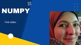 Python: NumPy First Video