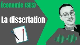 👉 Comment r&eacute;ussir sa dissertation au Bac SES ? | M&eacute;thodologie et astuces cl&eacute;s