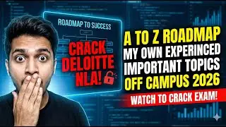 How to Crack Deloitte NLA! 🤫 Complete Roadmap 2026 & Secret Topics | Ace the Code