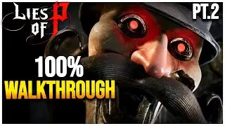 Lies of P: ULTIMATE 100% прохождение (Мэрия Крата)