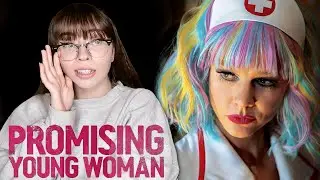 Maybe Its Not ALL Men But Its TOO MANY Men// Watching **PROMISING YOUNG WOMAN** For The First Time