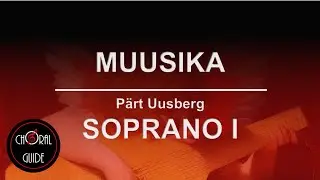 Muusika - SOPRANO I | Arr P&auml;rt Uusberg