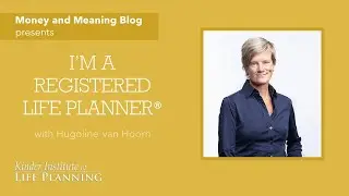 I'm a Registered Life Planner with Hugoline van Hoorn