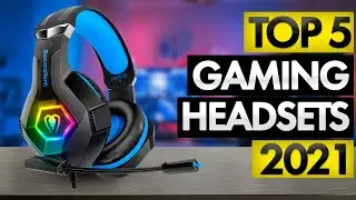 Top 5 Best Gaming Headsets of (2021)
