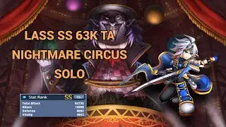 [F2P] Lass 63k TA Nightmare Circus SOLO (Grand Chase Classic)