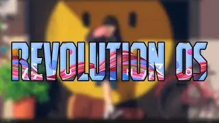 Revolution OS &ndash; Революция твоего ПК