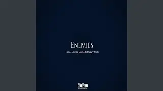 Enemies