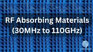 RF Absorbing Materials (30MHz to 110GHz)