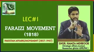 Faraizi Movement CSS | Haji Shariat Ullah | Pakistan Movement | Pakistan Affairs