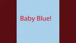 Baby Blue