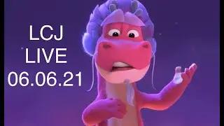 LCJ LIVE - June 6, 2021