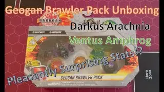Bakugan PRO - Geogan Brawler Pack Unboxing - Darkus Arachnia & Ventus Amphrog - Solid Stats+Cards!