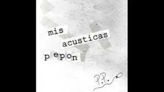 Volvamos A Empezar - Pepe / Mis Acústicas