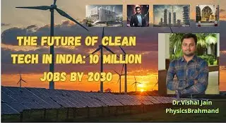 The Future of Clean Tech in India: 10 Million Jobs by 2030