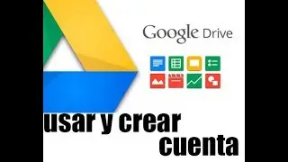 Como usar google drive 2018 almacenamiento en la nuve