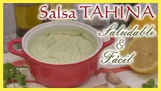 Receta Salsa TAHINA o TAHINI 🥙 Muy F&aacute;cil